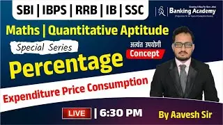 I Quantitative Apptitude I Percentage I part-1 I By Aavesh Dubey Sir I