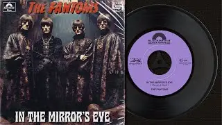 The Fantoms: In the Mirror&rsquo;s Eye