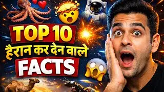 Top 10 Unbelievable Facts You Won&rsquo;t Believe 😱