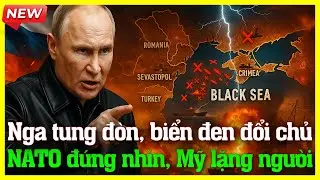 Nga tung đ&ograve;n cực lạnh khiến NATO t&ecirc; liệt: Mỹ chỉ biết đứng nh&igrave;n Biển Đen đổi chủ