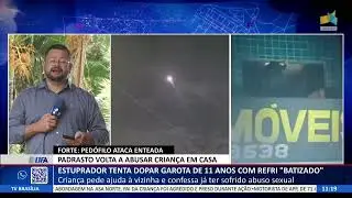 DF ALERTA - Estuprador tenta dopar garota de 11 anos com refri 