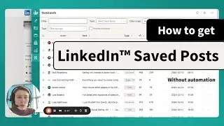 How to Get and Organise Saved Posts on LinkedIn (without automation)