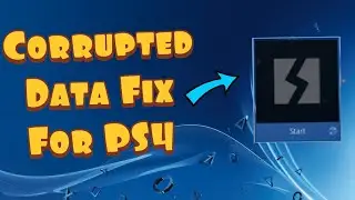 How to Fix PS4 Corrupted Game Data & Database Error CE-37732-2 & NP-32062-3 - Working 2020