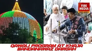 QAWALI PROGRAM AT KHAJA BANDANAWAZ DARGAH || 619 URS MUBARAK