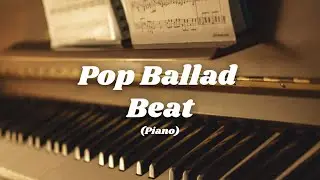 [FREE] Sad x Mellow Piano Pop Ballad Beat