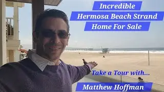 Incredible Hermosa Beach Strand Home For Sale || March 2025