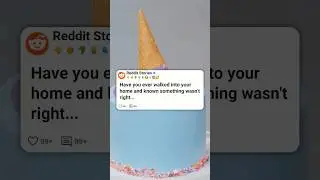 Have you ever walked into your home and known something wasn't right What happened 🤔😬 #reddit