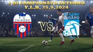 1 DI CAMPIONATO AUTUNNO YLB F.C.CHIASSO - F.C.RAPID LUGANO 25.9.24