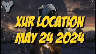 Destiny 2 Into the Light - Xur 24.0 Location - May 24 2024