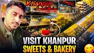 🇵🇰 Pakistan Khanpur Sweet & Bakery &ndash; Fresh, Delicious & Homemade Taste 🍰🫓