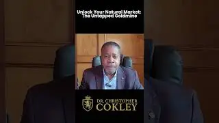 How to Build Your Natural Market | Winners Win with Dr. Christopher Cokley