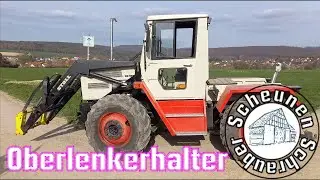 #MBTrac bekommt einen #Oberlenkerhalter | Scheunenschrauber Video 52 | Schrauber #VLOG