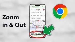 How to Enable Zoom In & Out in Chrome Browser on Your Phone