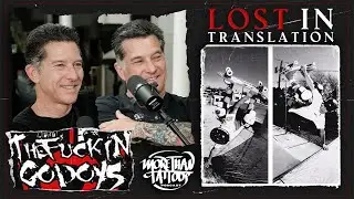 #22 - Lost in Translation: On The Same Page // Art & Steve Godoy pt3 - More Than Tattoos Podcast