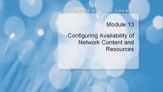 Курс M6419A - Конфигурирование Windows Server 2008 R2 #5