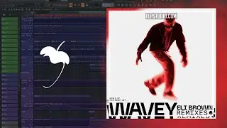 Eli Brown - Wavey (Linska Remix) (FL Studio Remake)