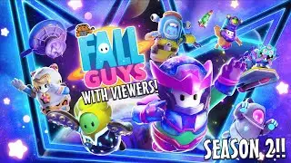 🔴LIVE FALL GUYS SEASON 2 WITH VIEWERS!