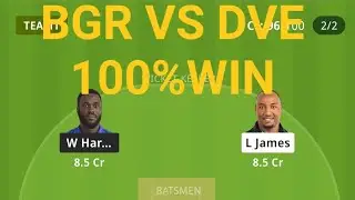 bgr Vs dve dream11 gl team Prediction today 100%winning