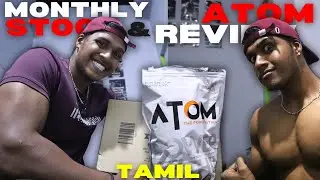 Atom Whey Review and My Monthly stock | Ep:19 | Tamil