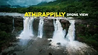 Athirappilly - The Niagara Of South India | Bahubali Waterfalls | Athirappilly Waterfalls Drone View
