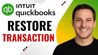 How to Restore a Deleted Transaction in QuickBooks &ndash; Step by Step