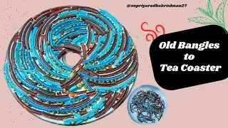 OLD Bangles Reuse Idea | Tea Coasters | @supriyaradhakrishnan27 | Craft Ideas |