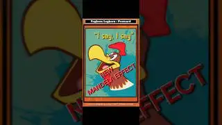 Foghorn Leghorn Mandela Effect (I say, I say) Looney Toons Looney Tunes