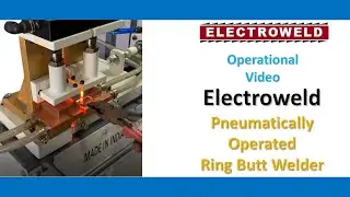 Electroweld Pneumatically Operated Ring Butt Welder