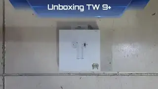 uboxing Tw9+ //ASHIN ASHIK'S CREATIVE World