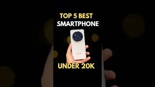 Top 5 Best Phone Under 20000 | Best Phone Under 20000 | Best Phones Under 20000 | Phones Under 20k |