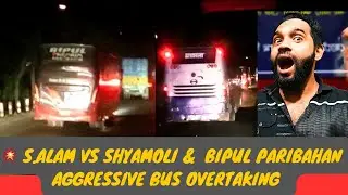 bus overtaking in bangladesh ! 🔥 Salam bus | Shyamoli bus | Bipul Paribahan | aggressive bus race bd