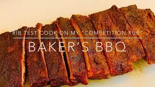 St Louis Style Spare Ribs Testing my Co-Packer Samples of Baker&rsquo;s BBQ &ldquo;Competition Rub&rdquo;