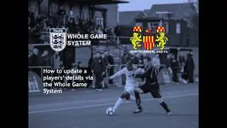 The FA Whole Game System - How to Update a Players' Details