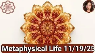 -Metaphysical Life Livestream - 11/19//25 Reiki to be more Resourceful