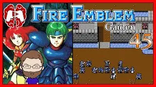 At the Gates of Rigel | Fire Emblem 2: Gaiden - Part 45