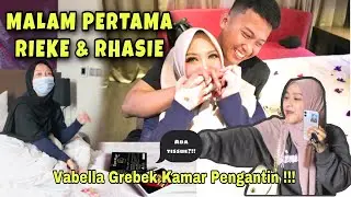 MALAM PERTAMA RIEKE DAN RHASIE !! VABELLA : 