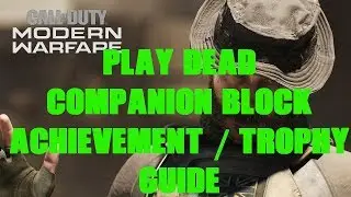 Call of Duty Modern Warfare (2019) | Play Dead & Companion Block Achievement / Trophy Guide