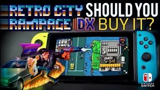 Should You Buy It? Retro City Rampage DX on Nintendo Switch Review