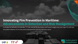 Webinar: Innovating Fire Prevention in Maritime  Advancements in Detection and Risk Management