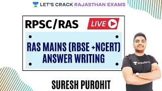 RAS Mains (RBSE + Ncert) Answer Writing | RAS/RPSC 2020/2021 | Suresh Purohit