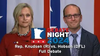 MN House District 5A Debate: Brian M. Hobson and Rep. Krista Knudsen | Lakeland PBS