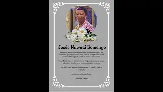 HOMMAGE À NOTRE MAMAN JOSÉE NAWEZI BOMENGO