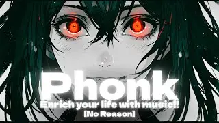 【No Reason】PHONK★Enrich your life with music!★ #JapanEDM #EDM Nhật Bản #phonk japonés