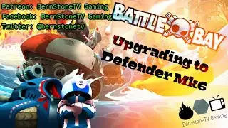 Upgrading to Defender Mk6 | Battle Bay with Bastone