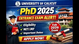 CALICUT UNIVERSITY PHD 2025 | Eligibility, Application, Exam Pattern | Cell and Beyond