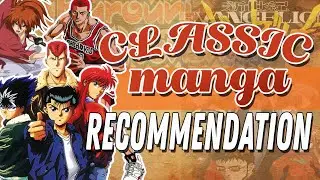 TOP CLASSIC MANGA RECOMMENDATION 2020