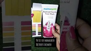 Ph test of Mamaearth's new  Beetroot face wash 👀#phtest#viral#youtubeshorts #shortvideo #shorts