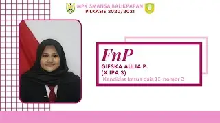 PILKASIS SMANSA 2020/2021 : FnP : Gieska Aulia P.