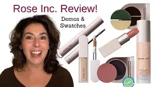 Rose Inc Review with Demos & Swatches - Foundation, Eyeshadow, Blush, Brow Gel, & Lipstick