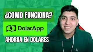 DolarApp &iquest;QUE ES Y COMO FUNCIONA? - POR ESTO DEBES USARLA